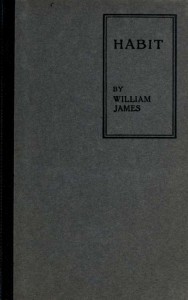 William James, Habit